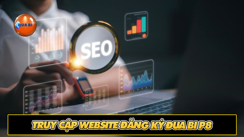 Truy cập website đăng ký đua bi P8